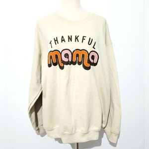 NEW Simply Styled “Thankful Mama” Oversized Sweatshirt  Beige  Size Large Cozy